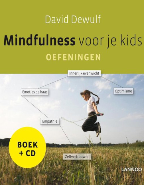 Mindfulness voor je kids - oefeningen