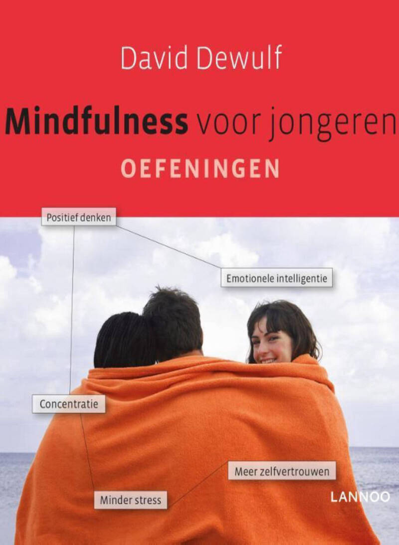 Mindfulness voor jongeren - oefeningen